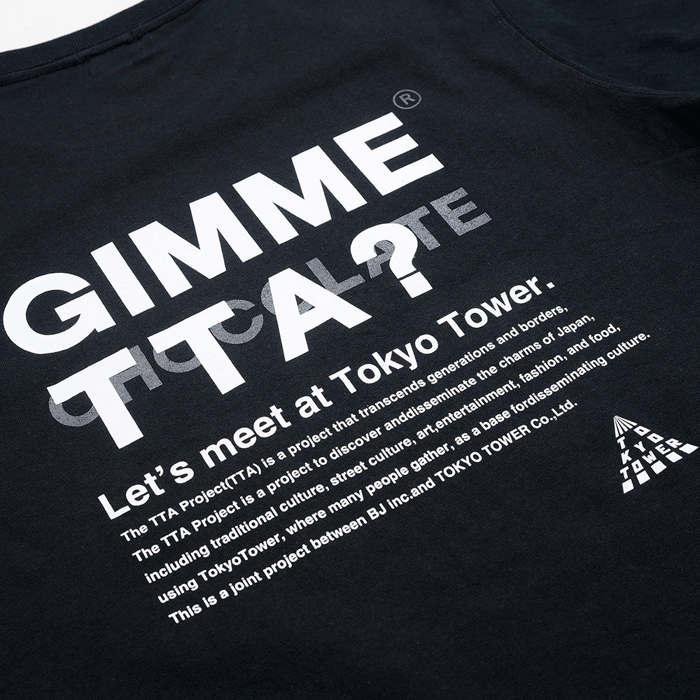 GIMME TTA T-SHIRT